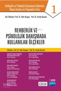 Rehberlik ve Psikolojik Danışmada Kullanılan Ölçme Araçları ve Programlar Dizisi