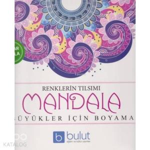 Renklerin Tılsımı - Mandala