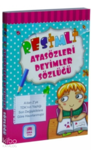 Resimli Atasözleri Deyimler Sözlüğü Renkli TDK Uyumlu