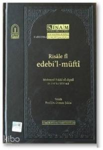 Risale Fi Edebil-Müfti (Mehmed Fıkhi el-Ayni)
