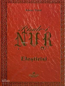 Risale-i Nur Eleştirisi