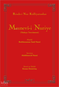 Risale-i Nur Külliyatından Mesnevî-i Nuriye;Türkçe Tercümesi