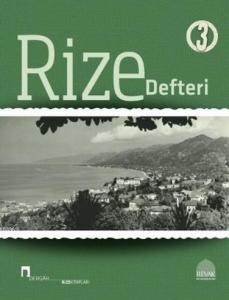 Rize Defteri 3