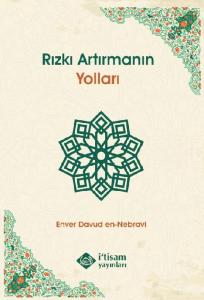 Rızkı Artırmanın Yolları