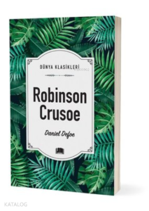 Robinson Crusoe - Dünya Klasikleri