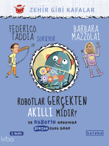 Robotlar Gerçekten Akıllı Mıdır?