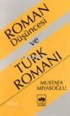 Roman Düşüncesi ve Türk Romanı