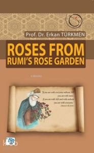 Roses From Rumi's Rose Garden