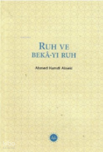 Ruh ve Bekâ-yı Ruh