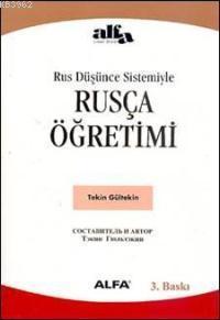 Rus Düşünce Sistemiyle Rusça Öğretimi