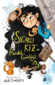 Saçaklı Kız'ın Pasaklı Günlüğü 3 - İtirazım Var!