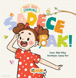 Sadece Bak Ara-Bul Etkinlikli