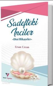 Sadefteki İnciler –Dini Hikayeler