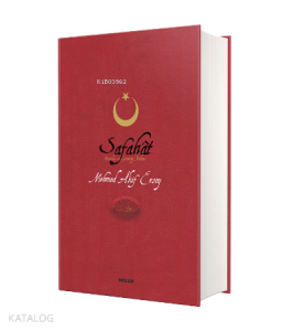 Safahat ( Orta Boy Ciltli );Osmanlıca, Latinize ve Günümüz Türkçesi 3'ü Tek Kitapta