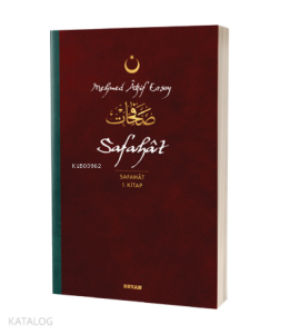 Safahat - Safahat 1. Kitap;(Osmanlıca, Latince ve Günümüz Türkçesi)