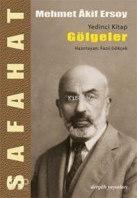 Safahat VII; Gölgeler