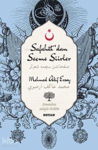 Safahat'dan Seçme Şiirler; (Osmanlıca-Türkçe)