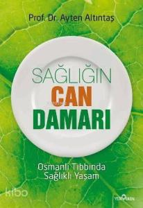 Sağlığın Can Damarı