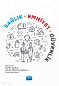 Sağlık Emniyet Güvenlik