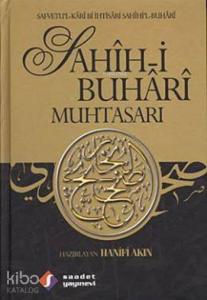 Sahîh-i Buhârî Muhtasarı (3 Cilt, Ciltli, 1. Hamur); Safvetu'l-Kârî Bi İhtisâri Sahîhi'l-Buhârî