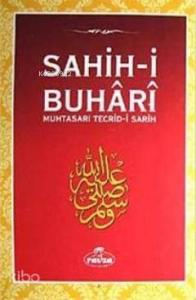 Sahih-i Buhari & Muhtasarı Tecrid-i Sarih (Ciltli) - التجريد الصريح مختصر صحيح البخاري عربي تركي
