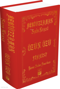 Said Nursi Özün Özü  - Fihrist