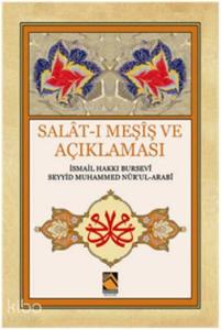 Salat-ı Meşiş ve Açıklaması