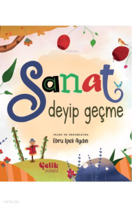 Sanat Deyip Geçme