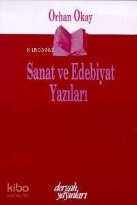 Sanat ve Edebiyat Yazıları