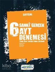 Sanki Gerçek 6 Ayt Sayısal Denemesi