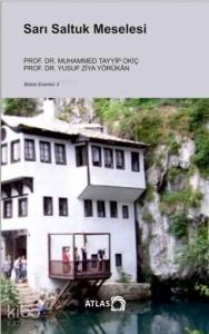 Sarı Saltuk Meselesi