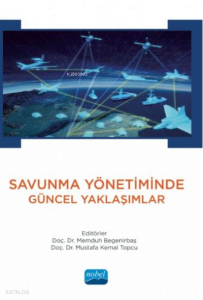 Savunma Yönetiminde Güncel Yaklaşımlar