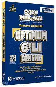 Saydam 2026 MEB-AGS Tüm Dersler Optimum 6 Deneme Fasikül Çözümlü