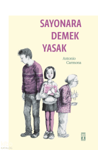 Sayonara Demek Yasak
