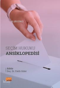 Seçim Hukuku  Ansiklopedisi