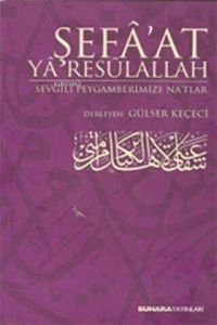 Şefa'at Ya Resulallah