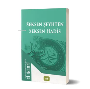 Seksen Şeyhten Seksen Hadis