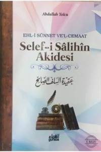 Selefi Salihin Akidesi-Ciltli; Ehli Sünnet Vel Cemaat