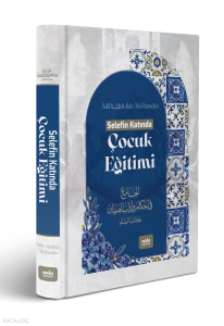 Selefin Katında Çocuk Eğitimi