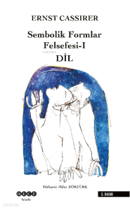 Sembolik Formlar Felsefesi - 1  Dil