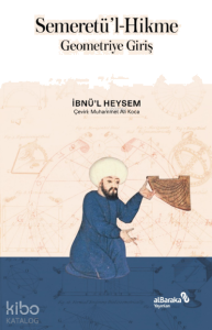 Semeretü'l-Hikme;– Geometriye Giriş