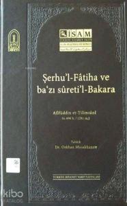 Şerhul-Fatiha ve Bazı Suretil-Bakara (Afifüddin et-Tilimsani)
