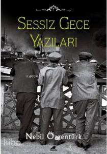 Sessiz Gece Yazıları