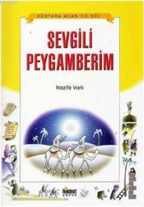 Sevgili Peygamberim