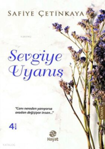 Sevgiye Uyanış