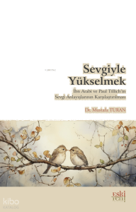 Sevgiyle Yükselmek