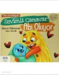 Sevimli Canavar Abi Oluyor; Canavar Kardeşler 1