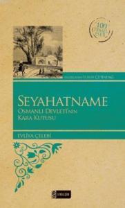 Seyahatname (Kenar Boyalı); Osmanlı Devleti'nin Kara Kutusu
