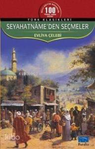 Seyahatnameden Seçmeler