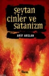 Şeytan, Cinler ve Satanizm